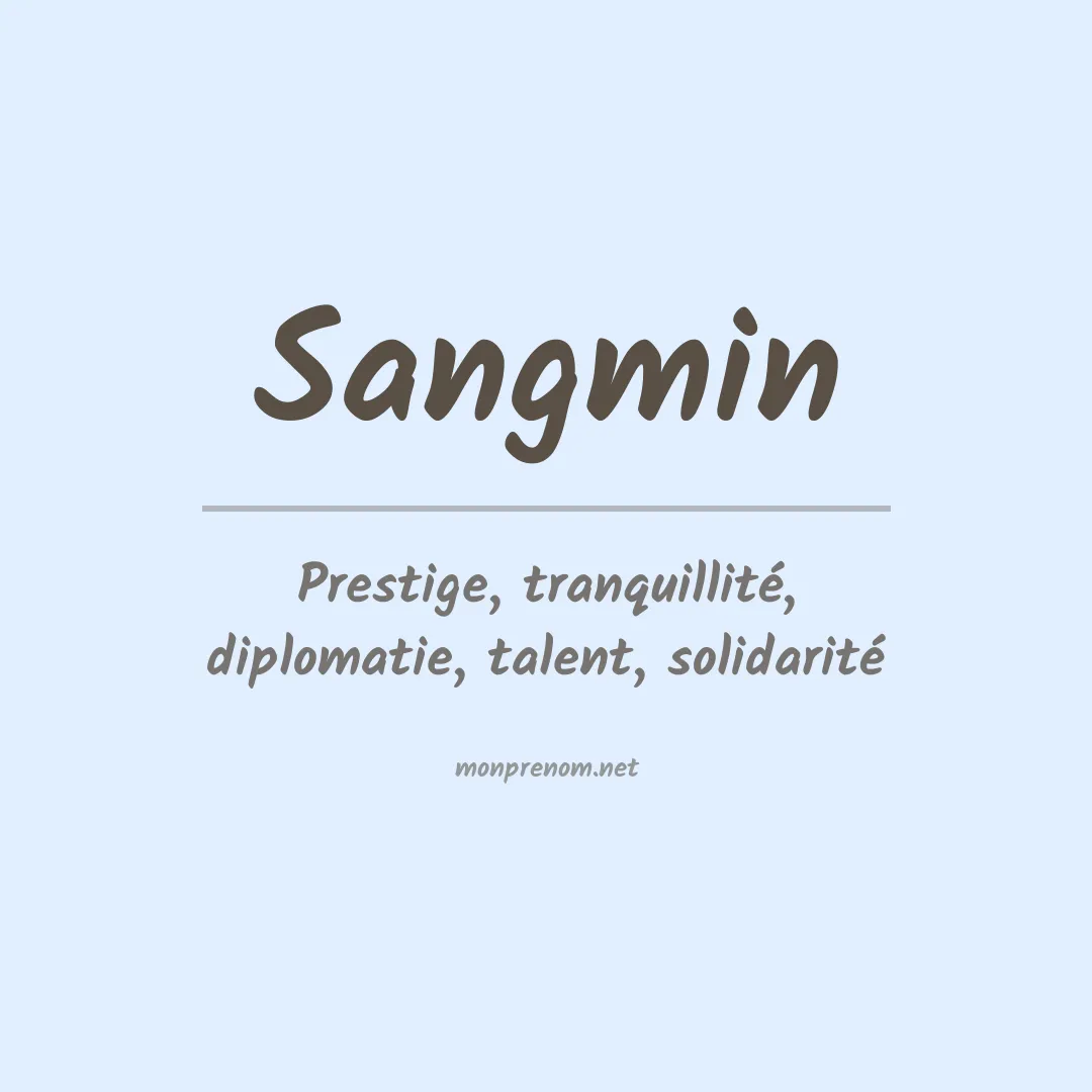 Signification du prénom Sangmin