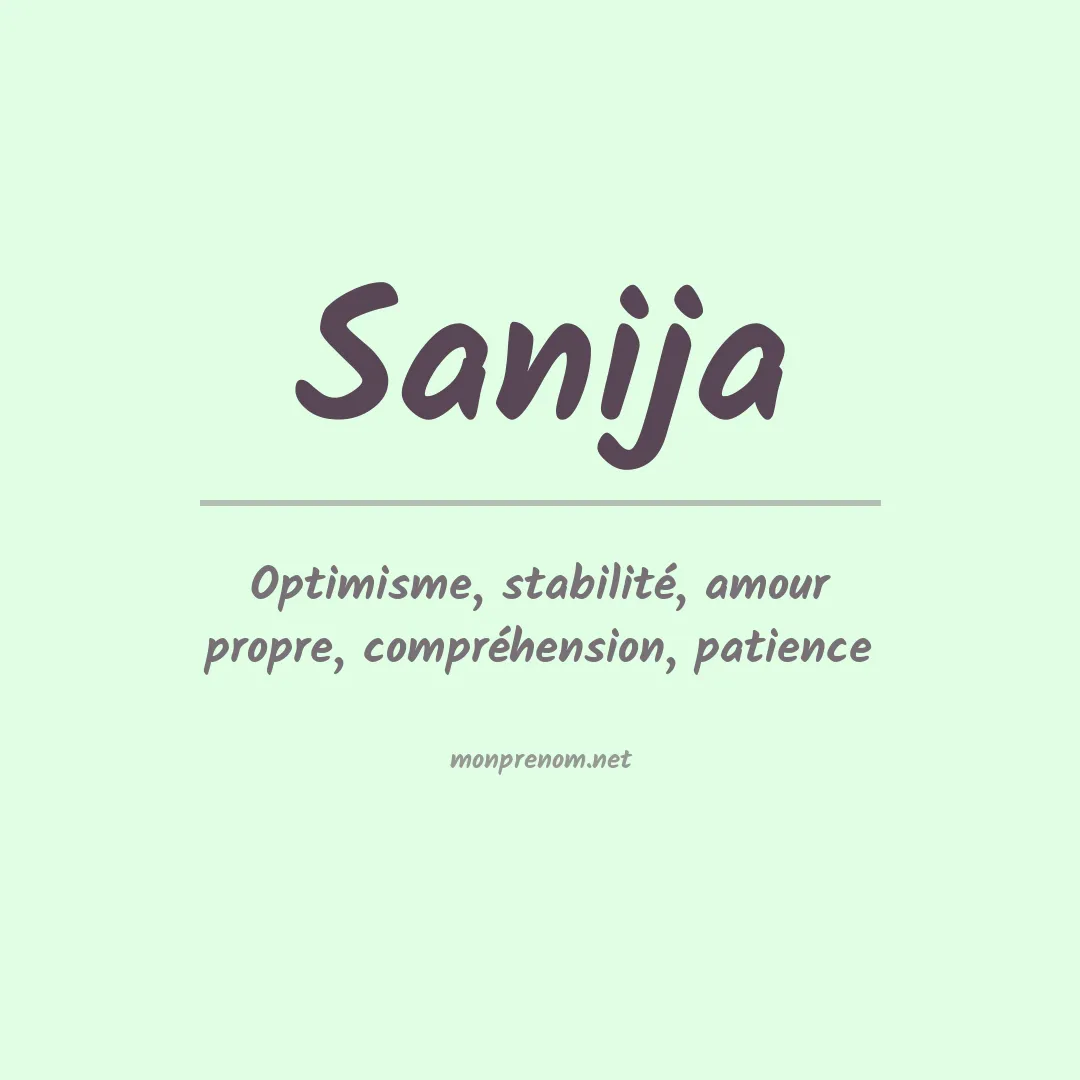 Signification du prénom Sanija