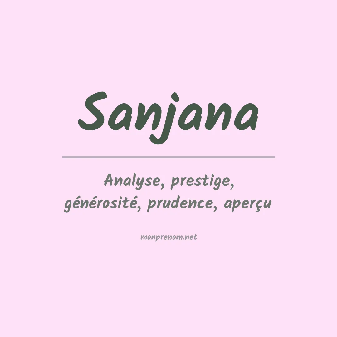 Signification du prénom Sanjana