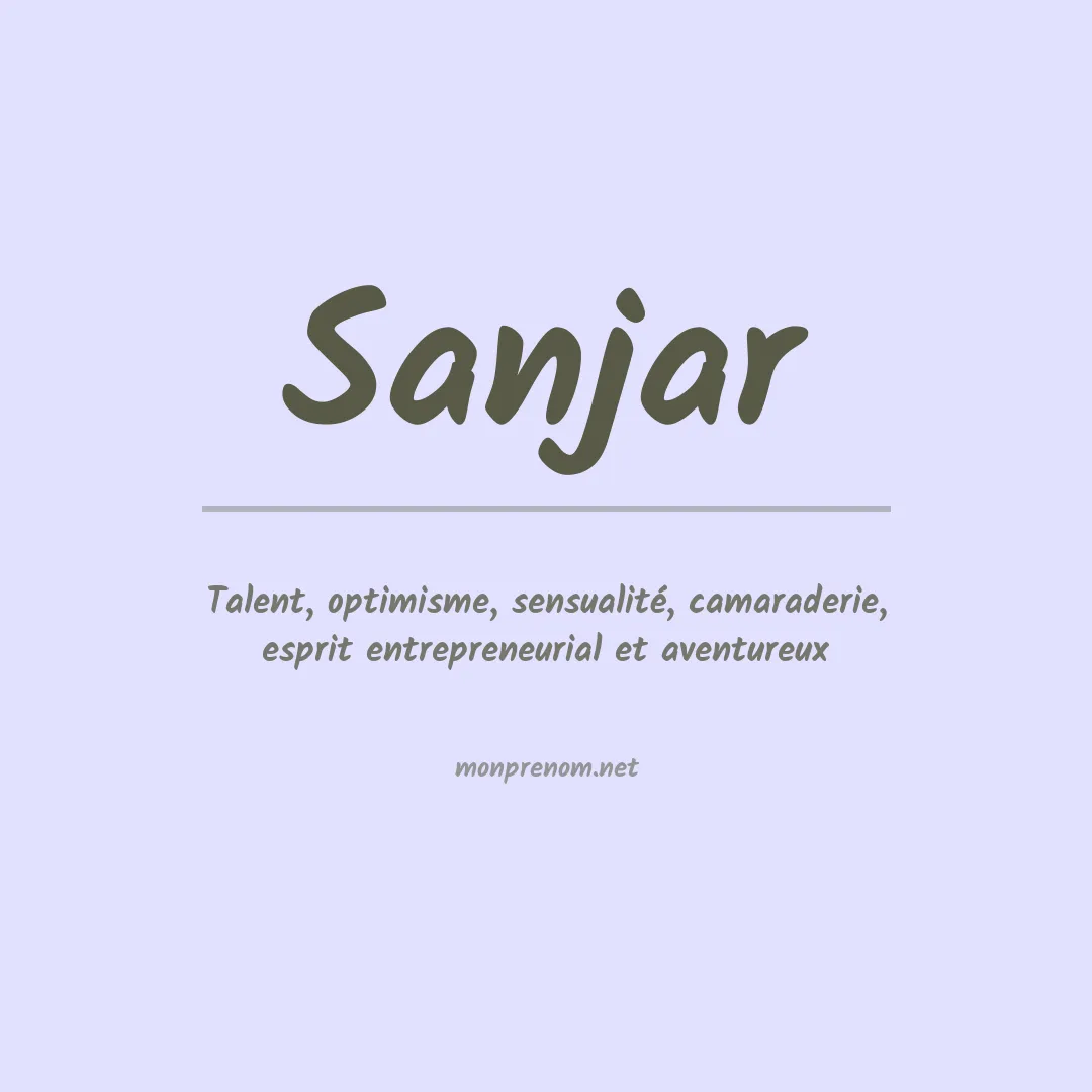 Signification du prénom Sanjar