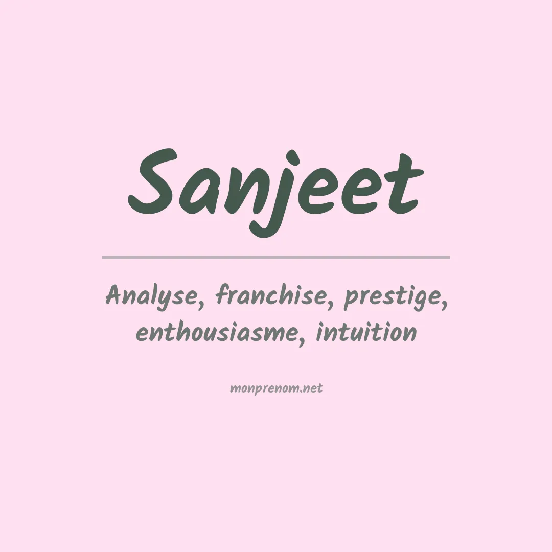 Signification du prénom Sanjeet