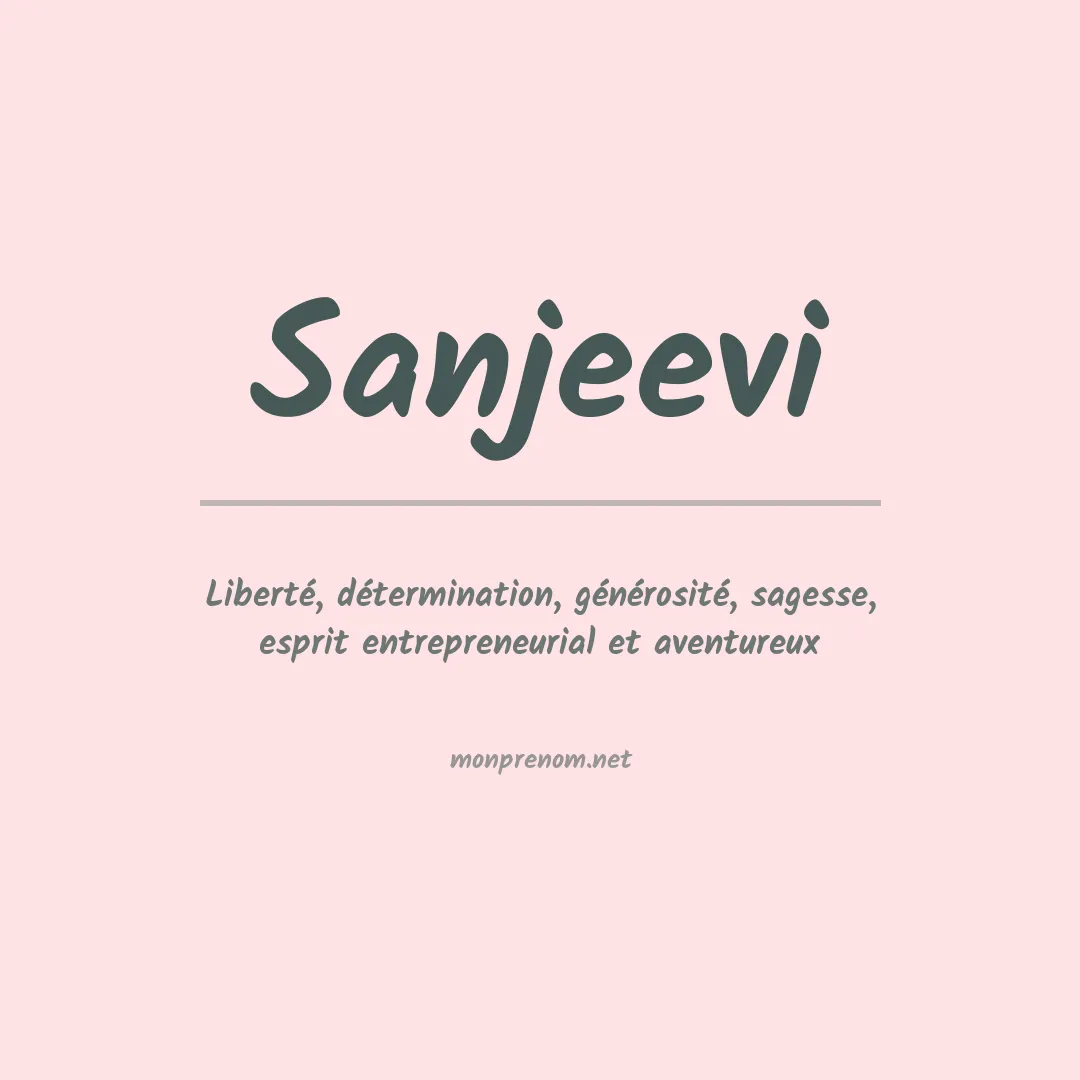Signification du prénom Sanjeevi