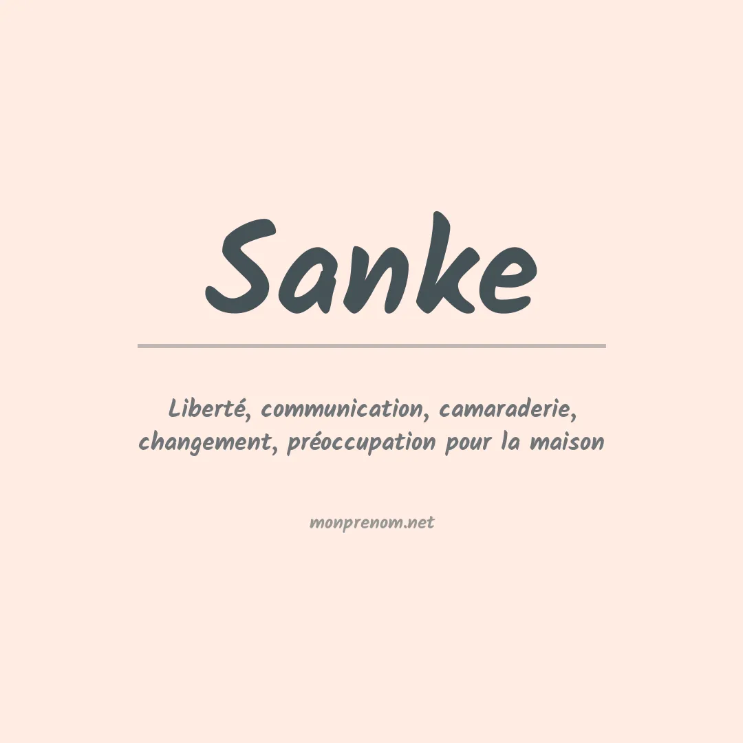 Signification du prénom Sanke