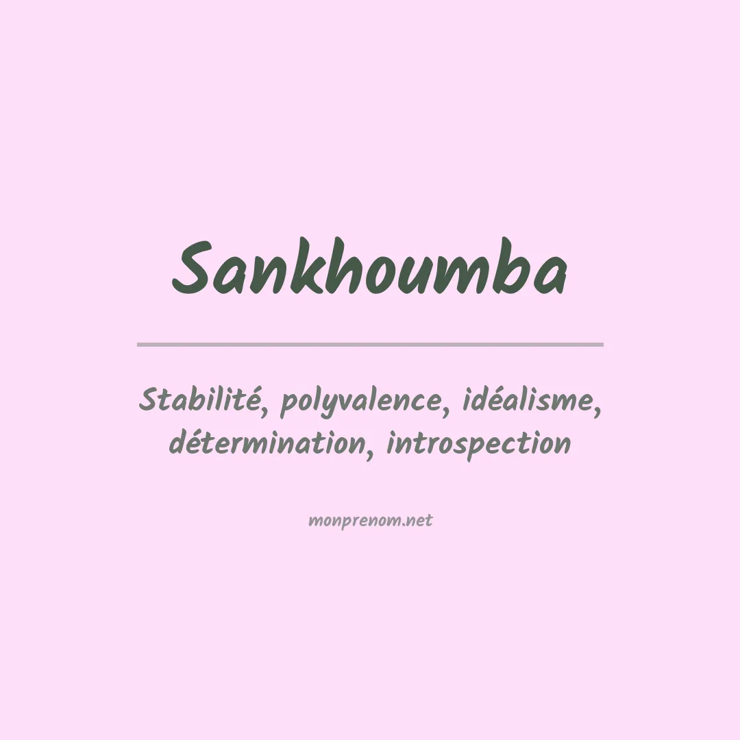 Signification du prénom Sankhoumba