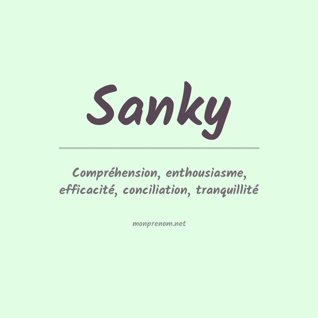 Signification du prénom Sanky