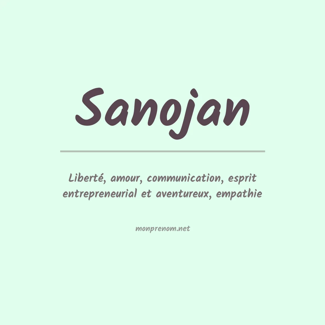 Signification du prénom Sanojan