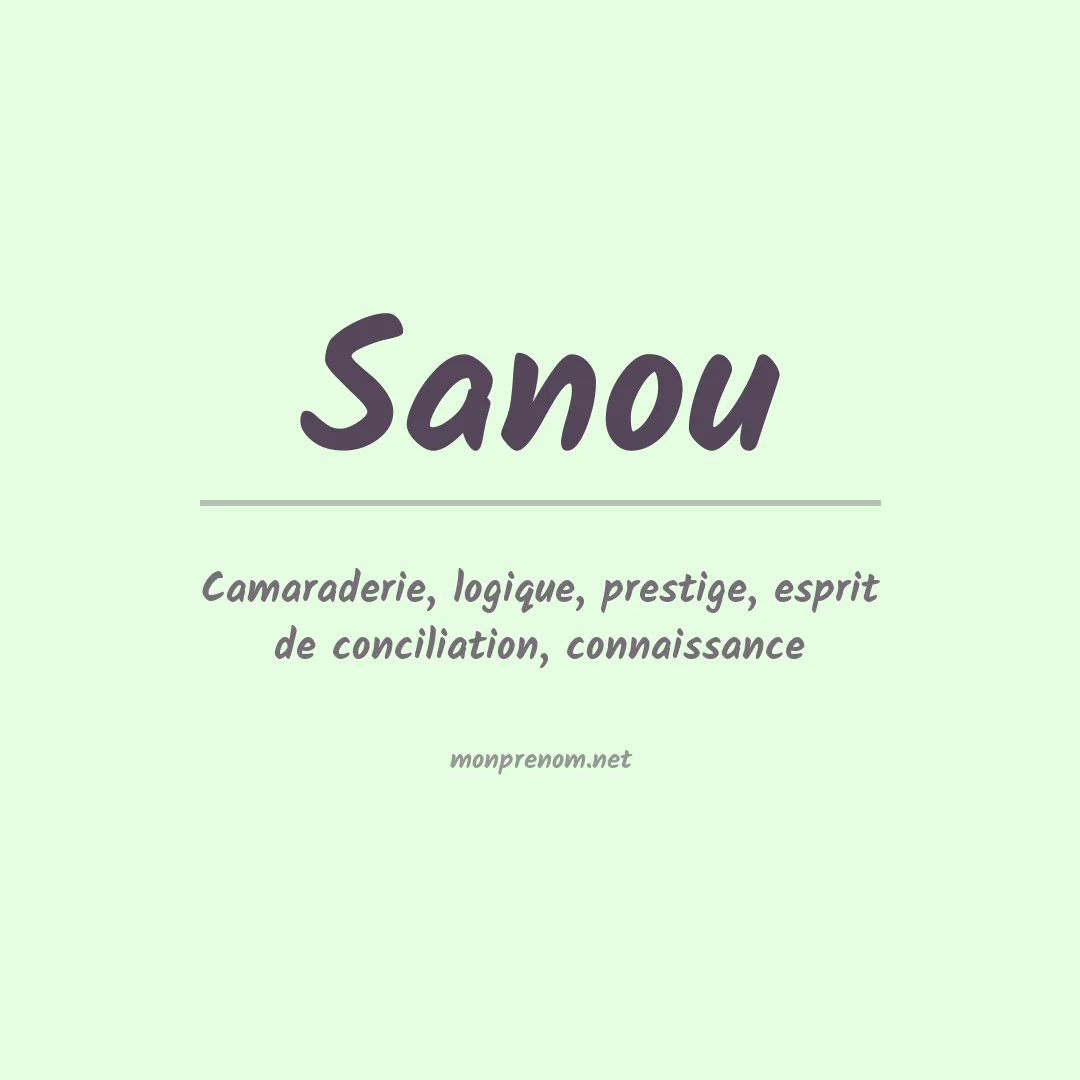Signification du prénom Sanou
