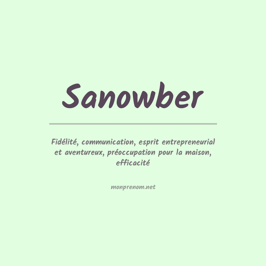 Signification du prénom Sanowber