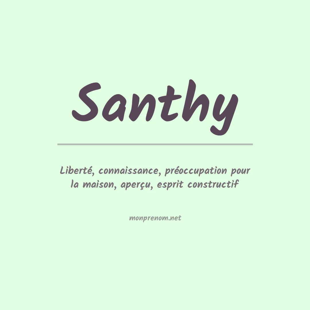 Signification du prénom Santhy