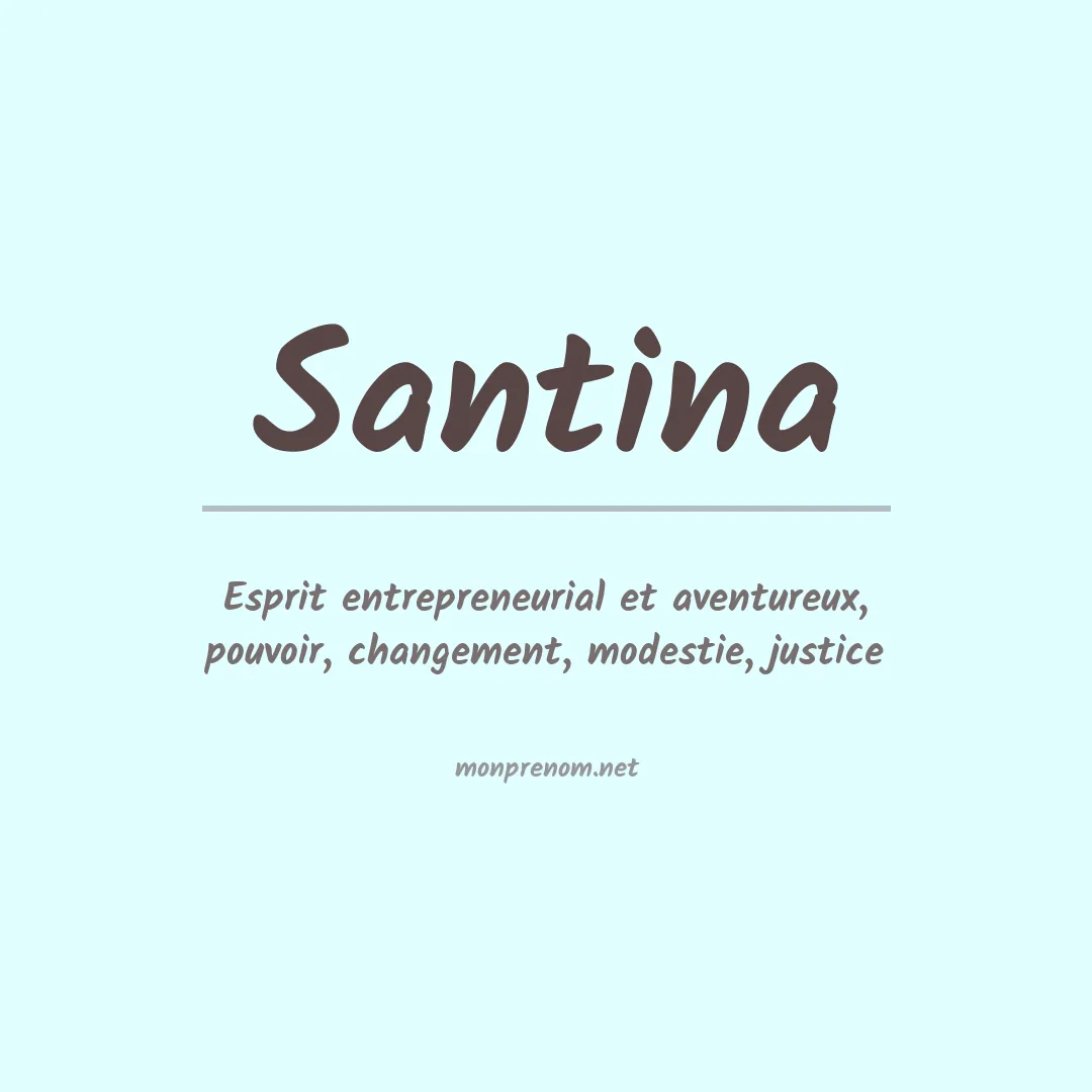Signification du prénom Santina