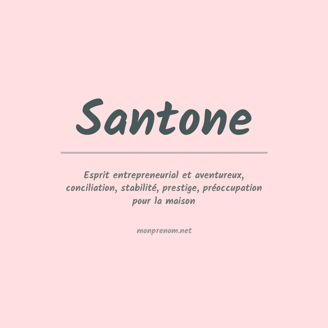 Prénom Santone