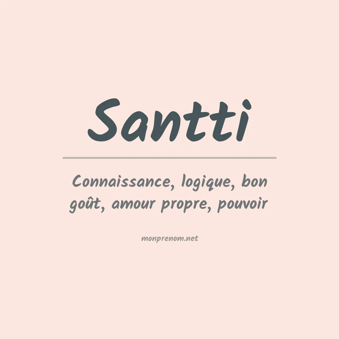 Signification du prénom Santti