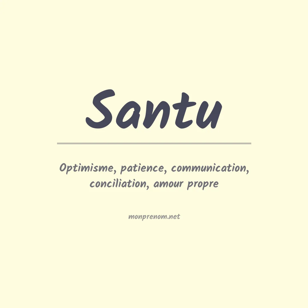 Signification du prénom Santu