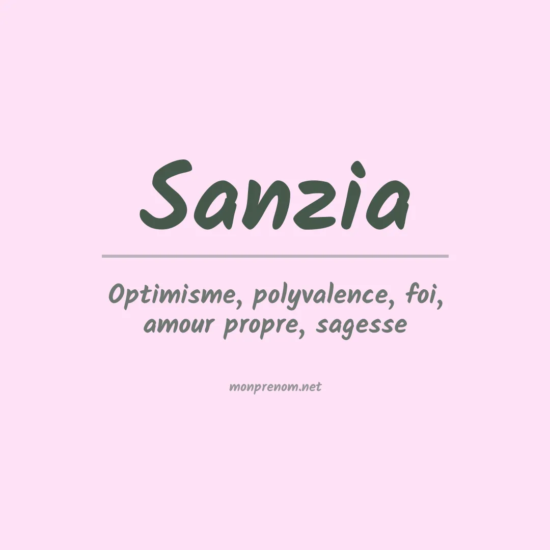 Signification du prénom Sanzia