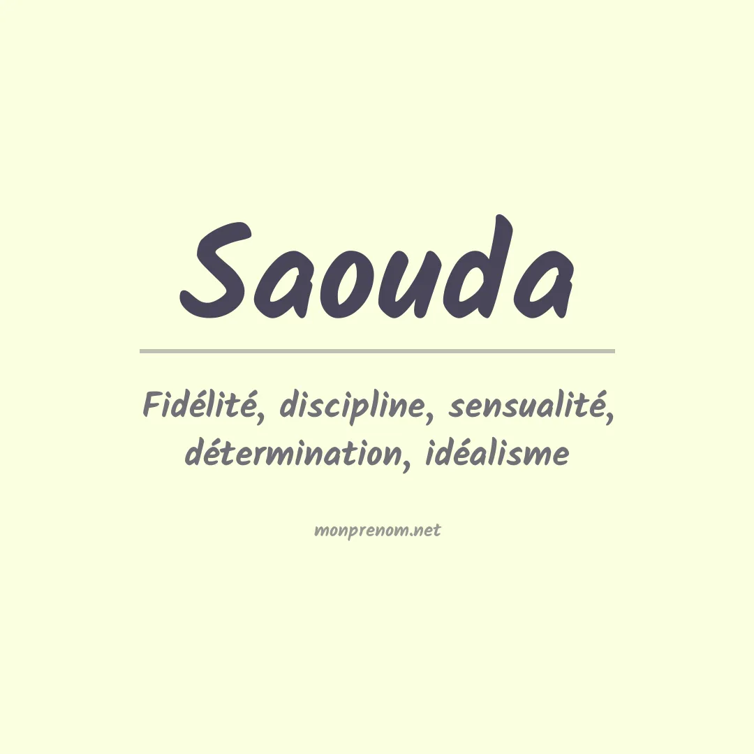 Signification du prénom Saouda
