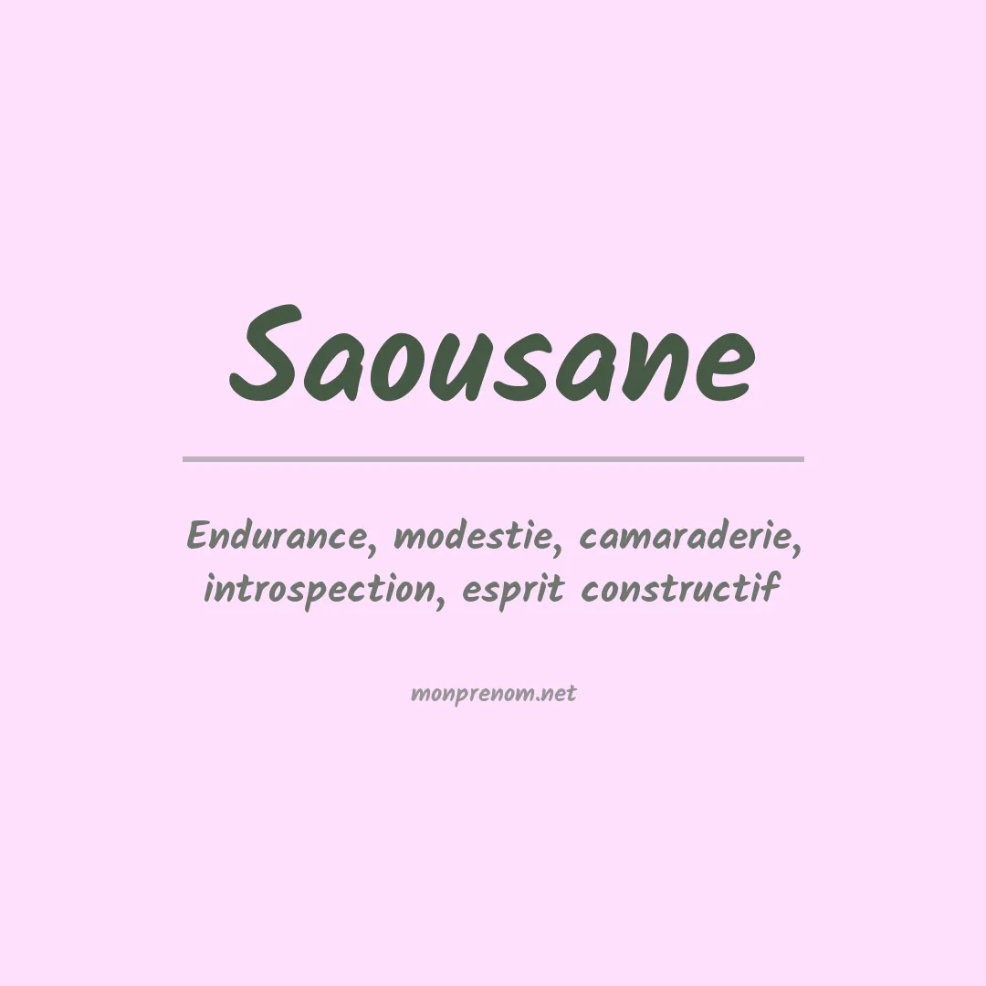 Signification du prénom Saousane