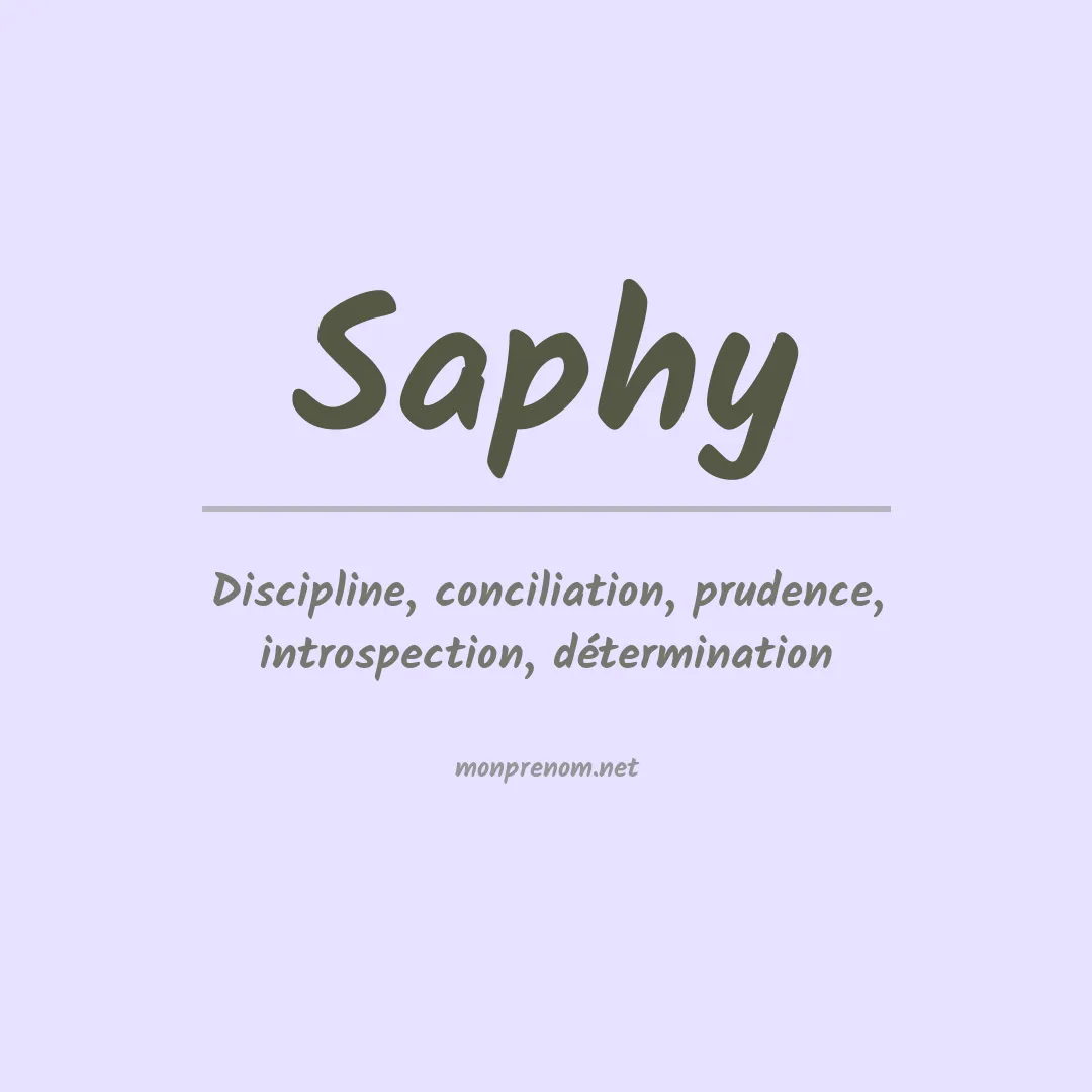 Signification du prénom Saphy