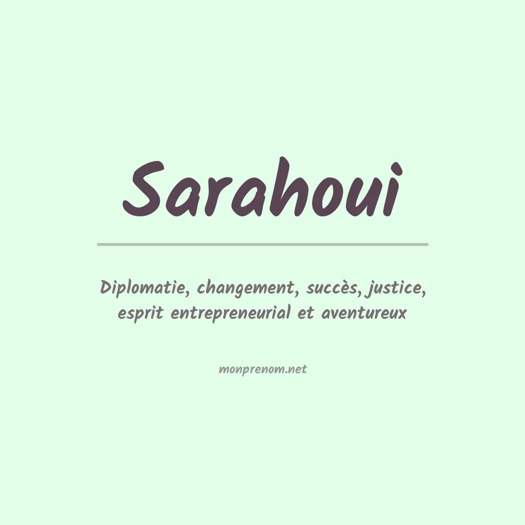 Signification du prénom Sarahoui