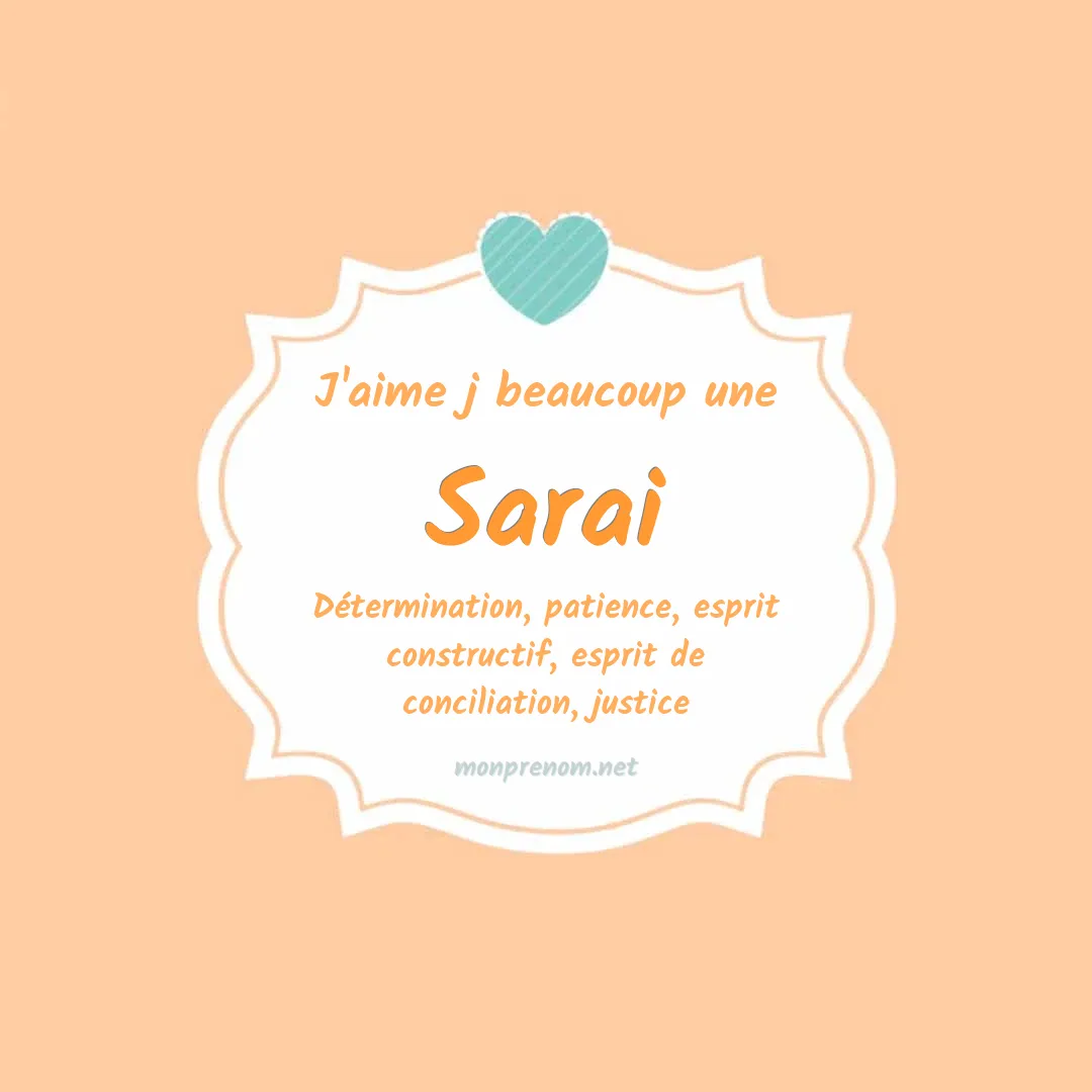J'aime beaucoup Sarai