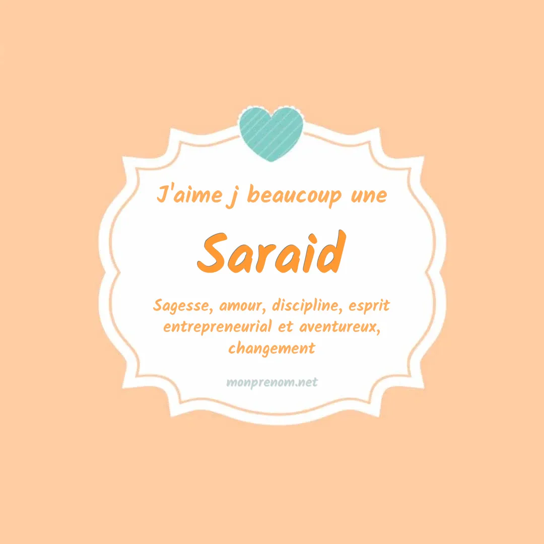 J'aime beaucoup Saraid