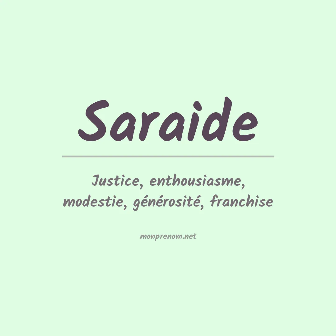 Signification du prénom Saraide