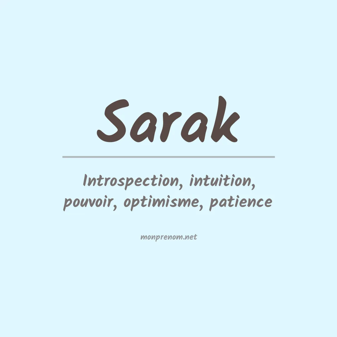 Signification du prénom Sarak