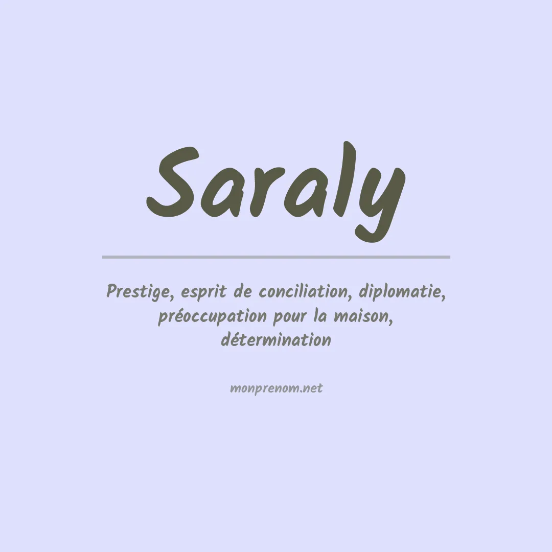 Signification du prénom Saraly