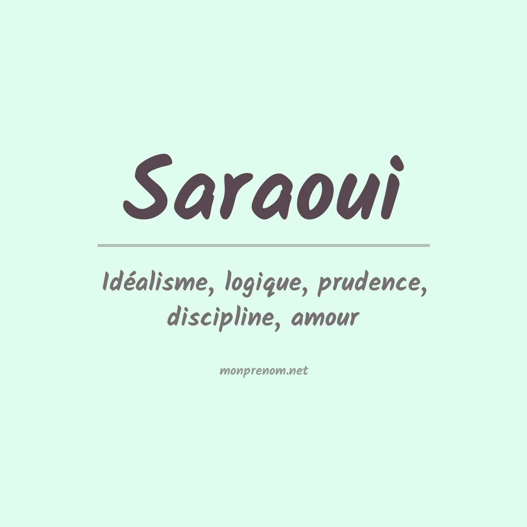 Signification du prénom Saraoui