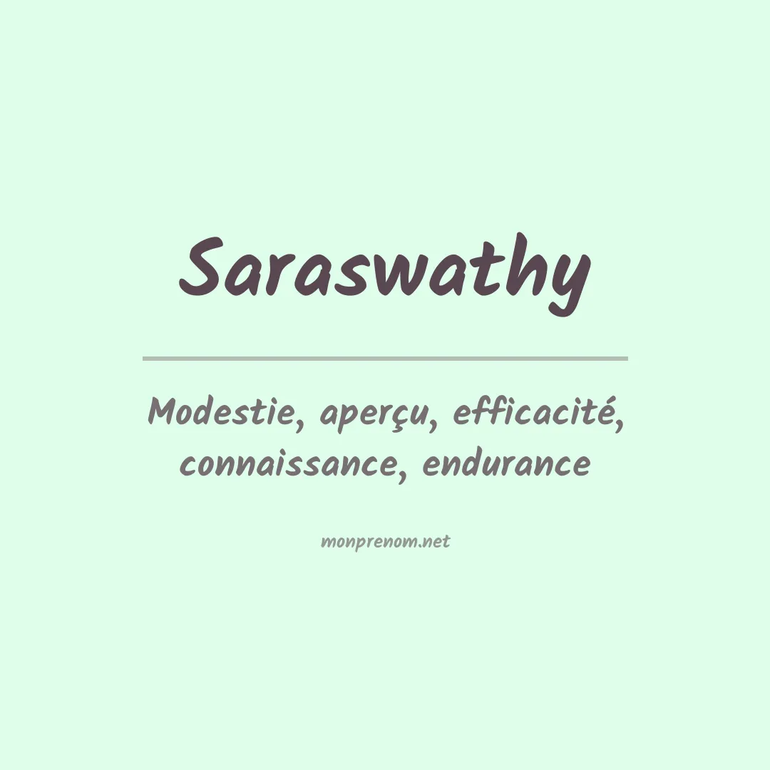 Signification du prénom Saraswathy