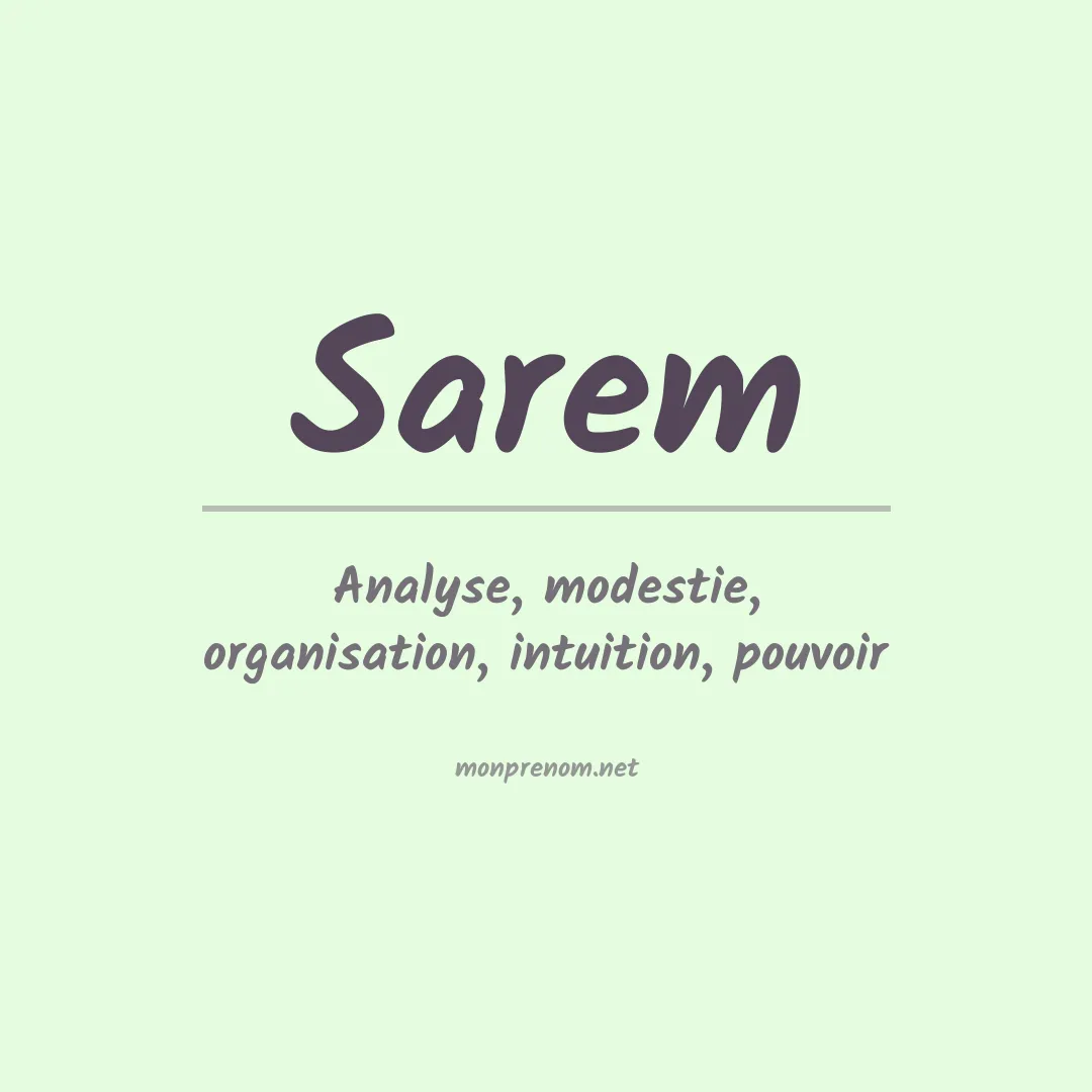 Signification du prénom Sarem