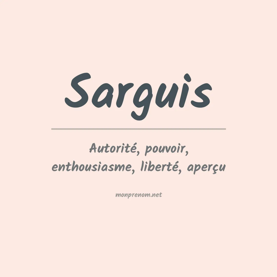 Signification du prénom Sarguis