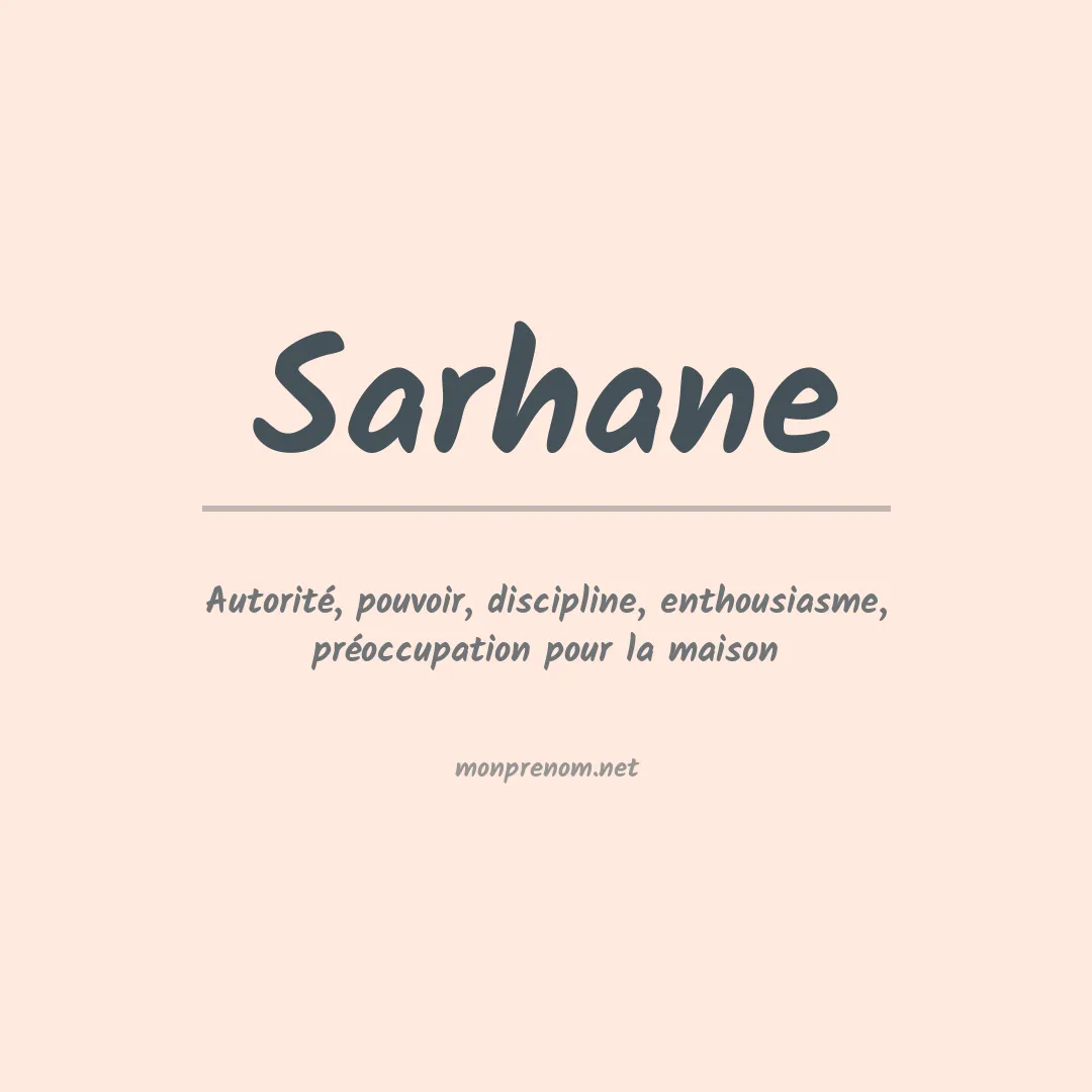Signification du prénom Sarhane