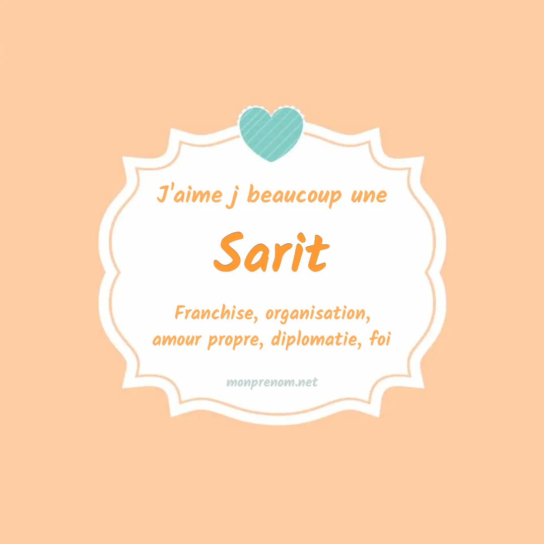 J'aime beaucoup Sarit