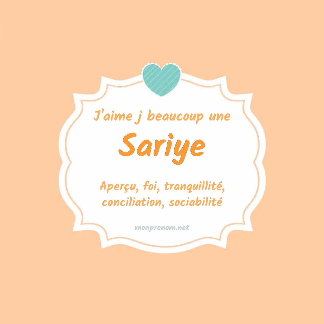 J'aime beaucoup Sariye