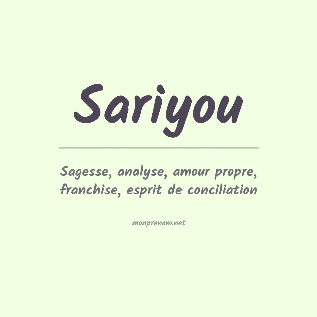 Signification du prénom Sariyou