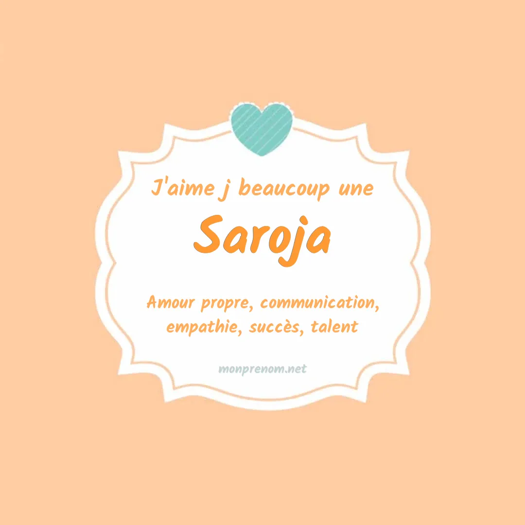 J'aime beaucoup Saroja