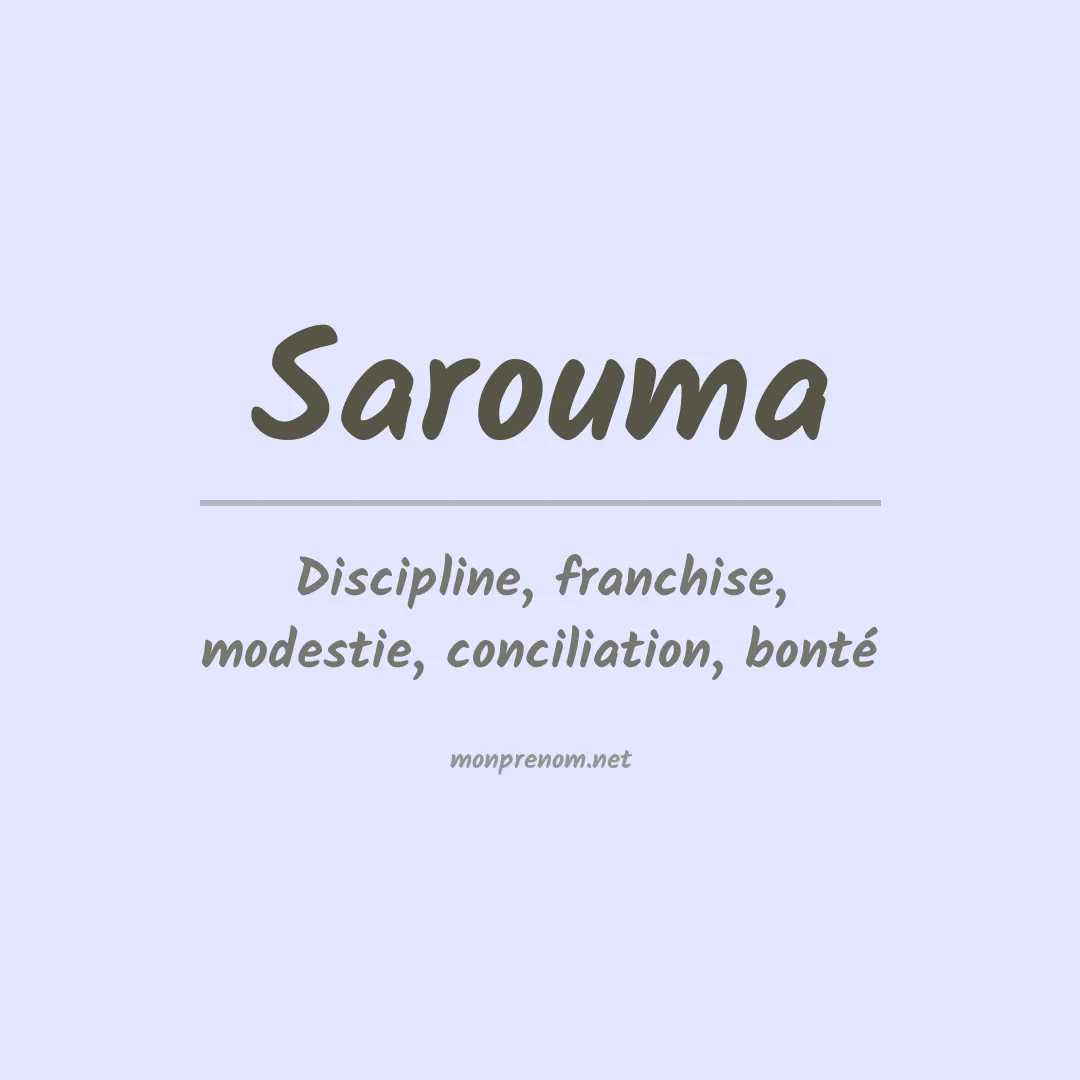 Signification du prénom Sarouma