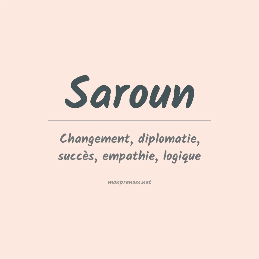 Signification du prénom Saroun