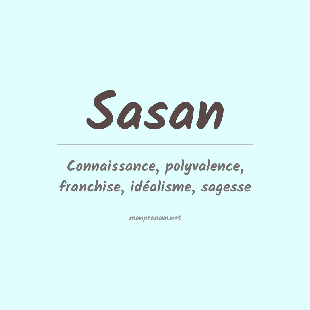 Signification du prénom Sasan