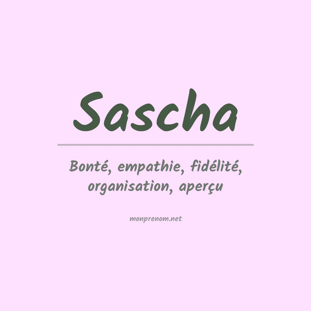 Signification du prénom Sascha
