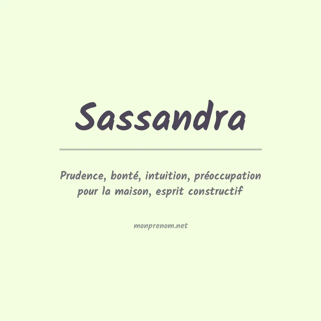 Signification du prénom Sassandra