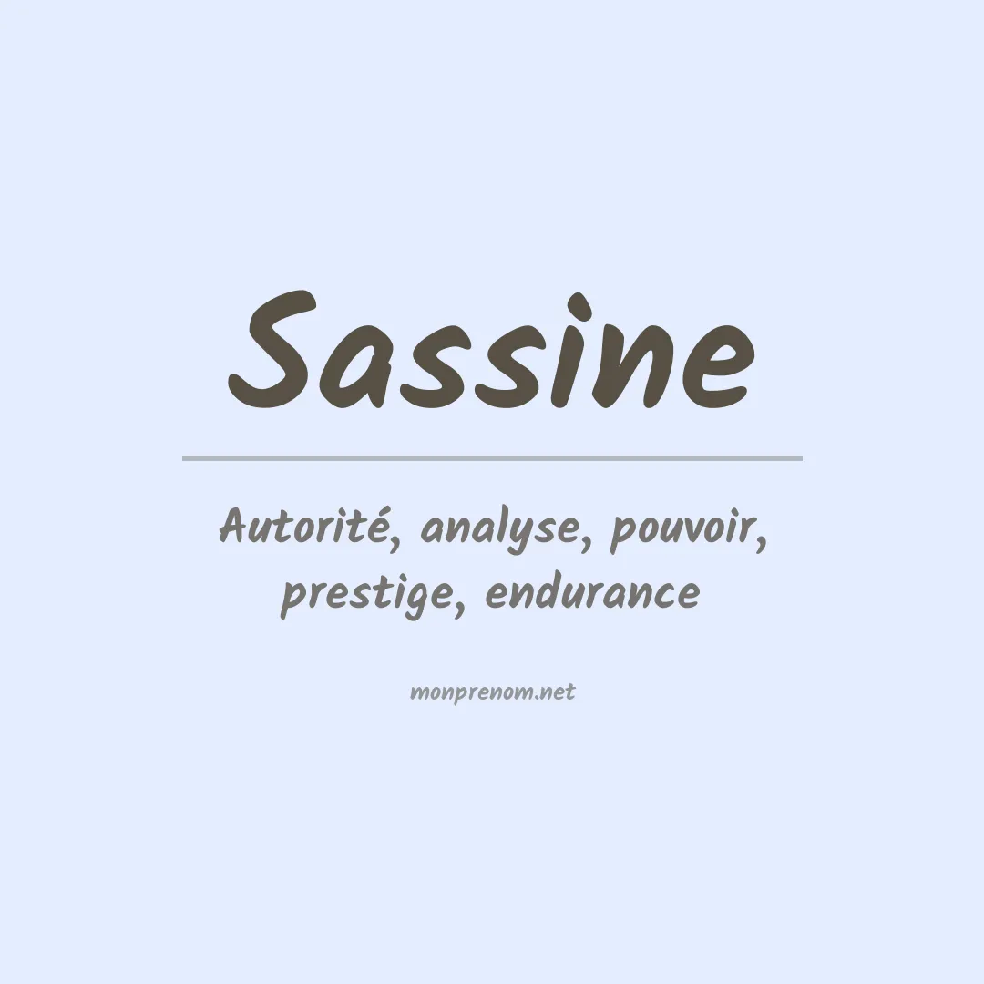 Signification du prénom Sassine