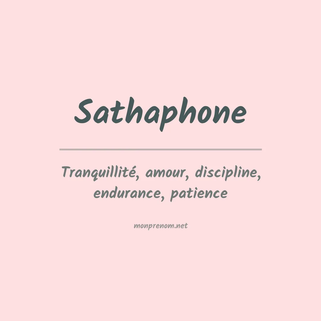 Signification du prénom Sathaphone