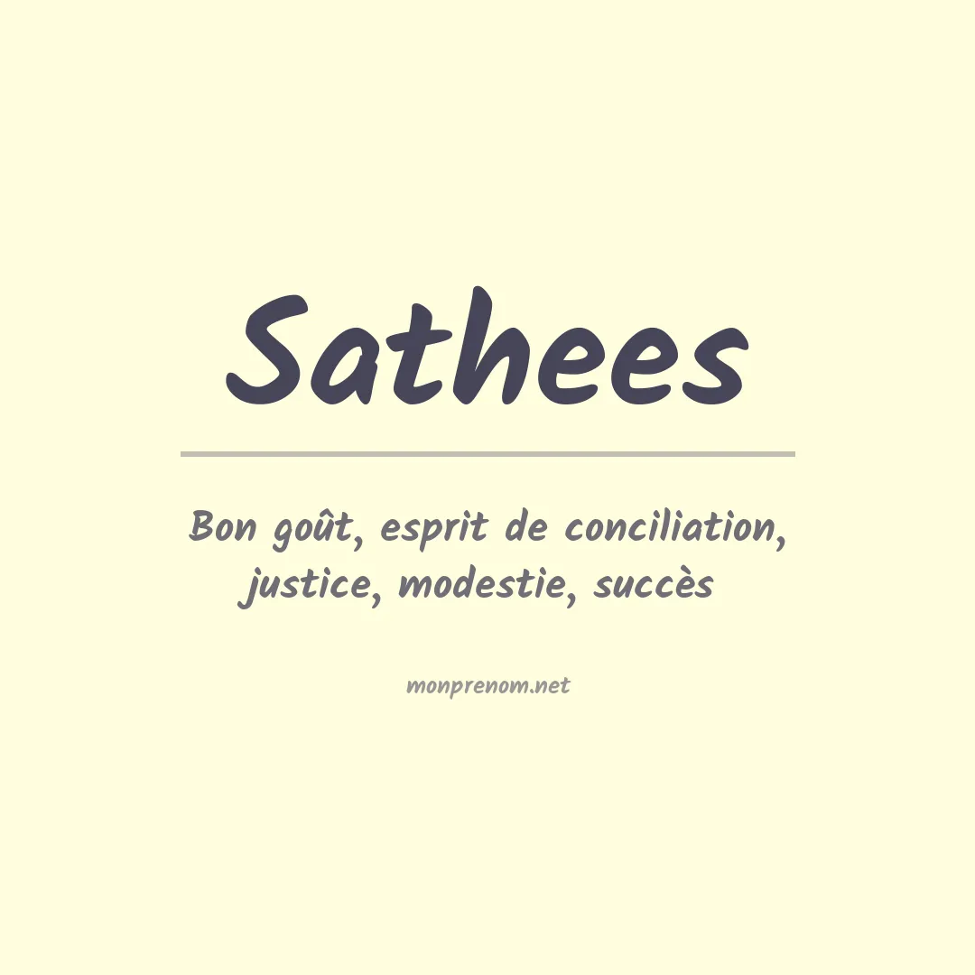 Signification du prénom Sathees
