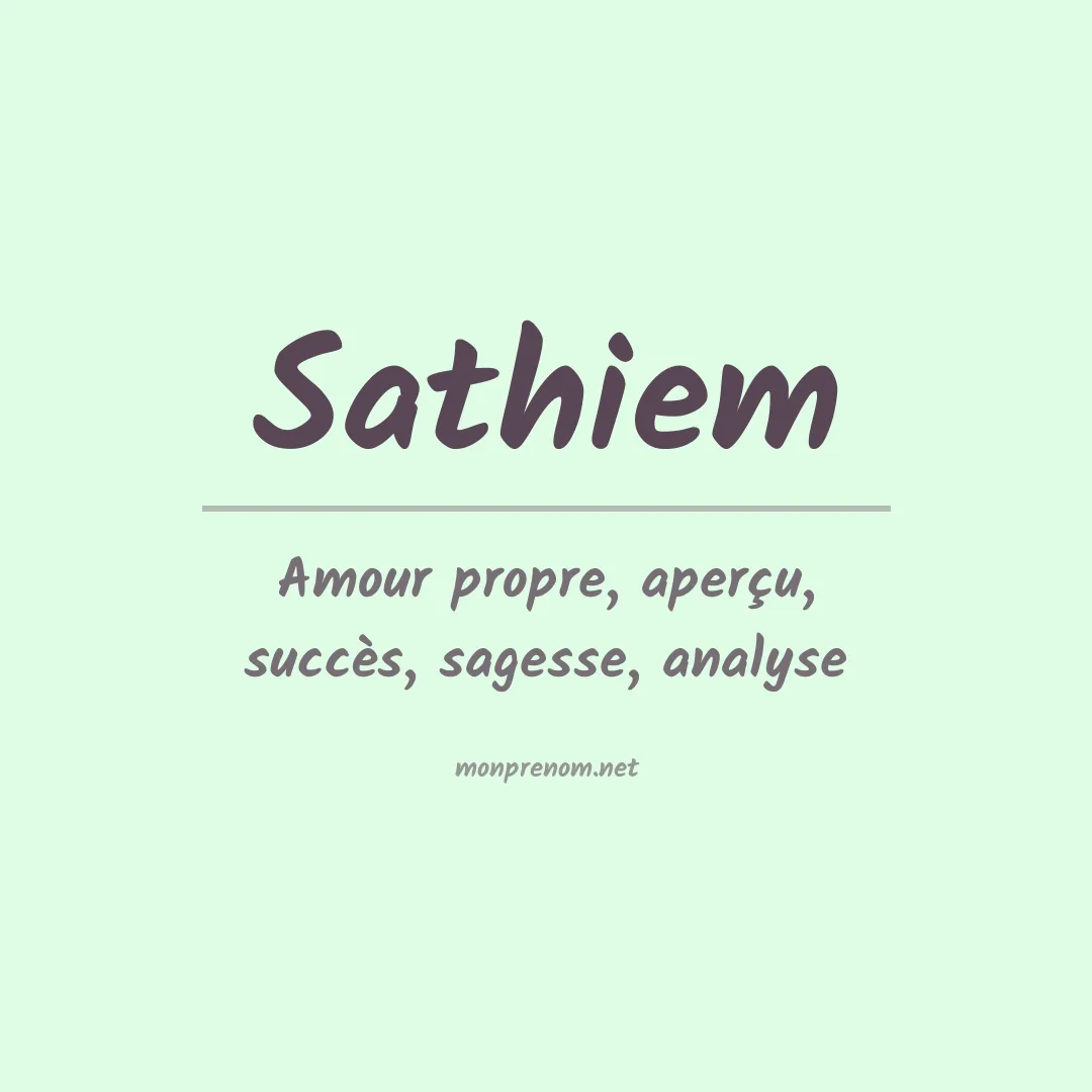 Signification du prénom Sathiem