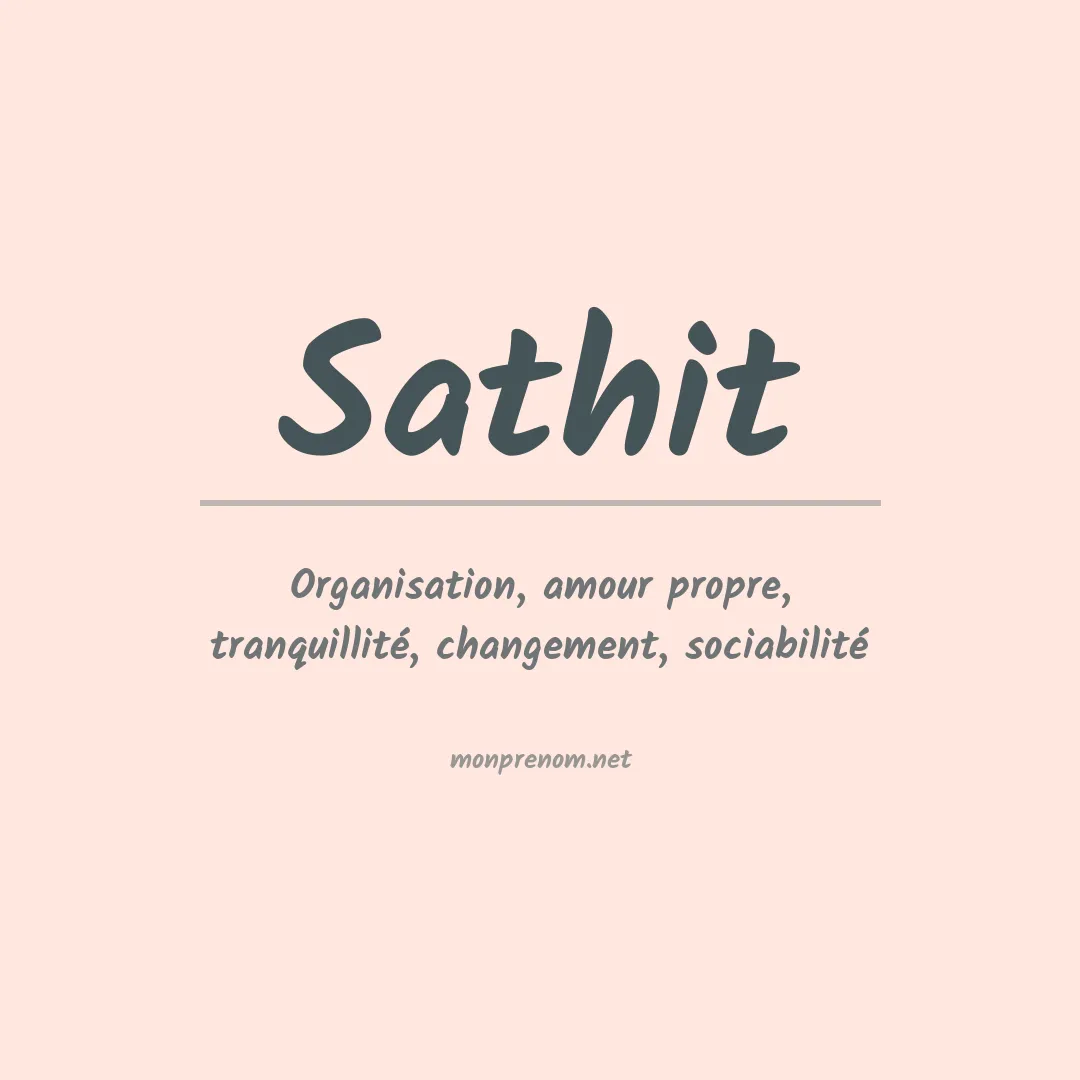 Signification du prénom Sathit