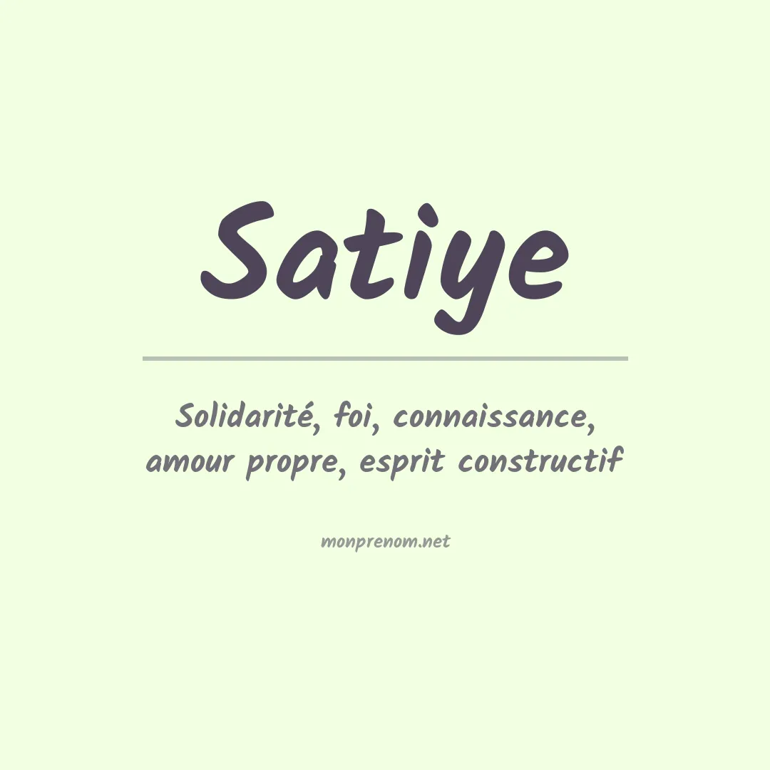 Signification du prénom Satiye