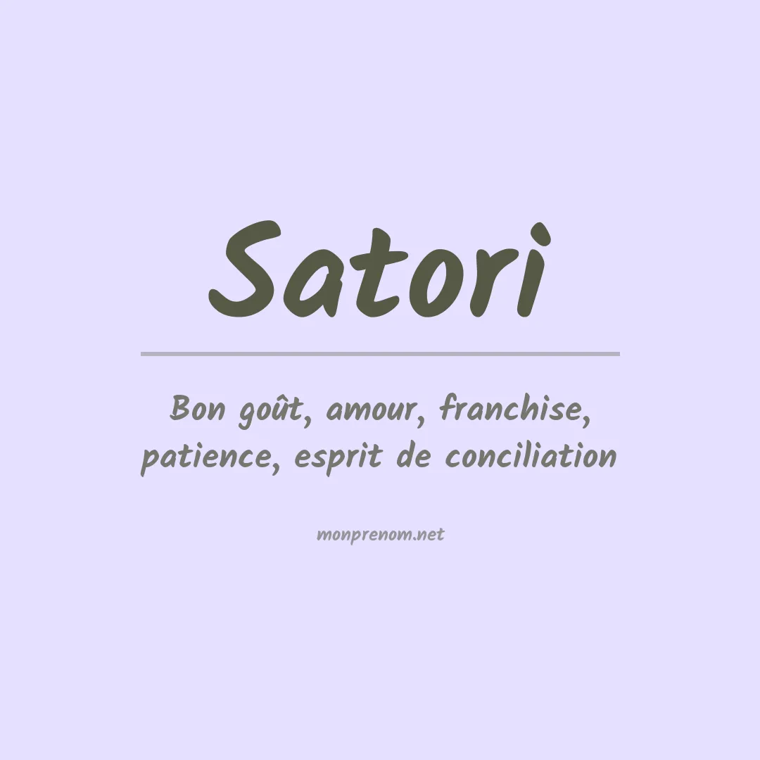 Signification du prénom Satori