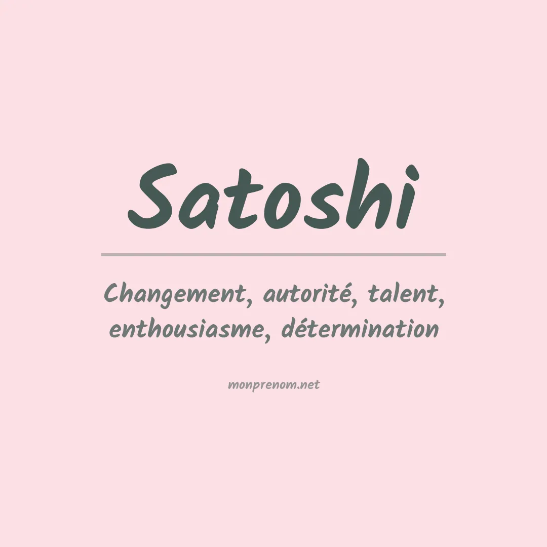 Signification du prénom Satoshi