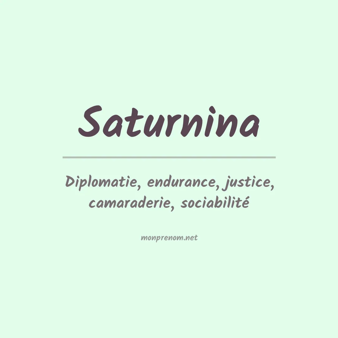 Signification du prénom Saturnina